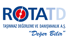 ROTA Taşınmaz Değerleme ve Danışmanlık A.Ş.